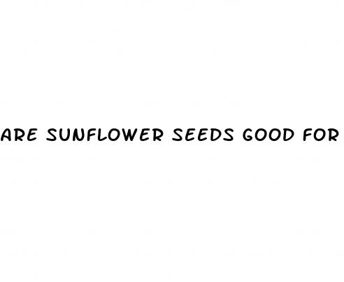 are sunflower seeds good for type 2 diabetes
