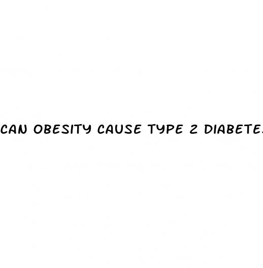can obesity cause type 2 diabetes