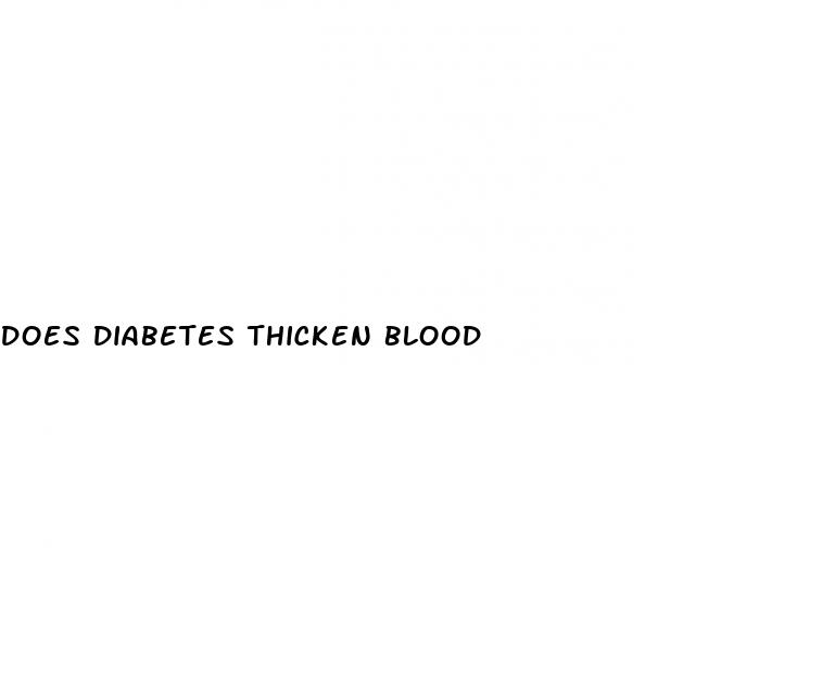 does diabetes thicken blood