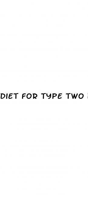 diet for type two diabetes
