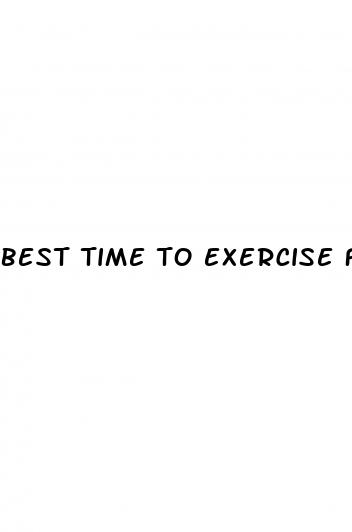 best time to exercise for type 2 diabetes