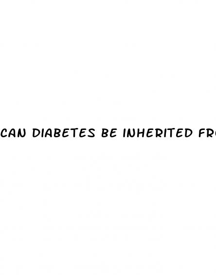 can diabetes be inherited from parents