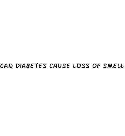 can diabetes cause loss of smell