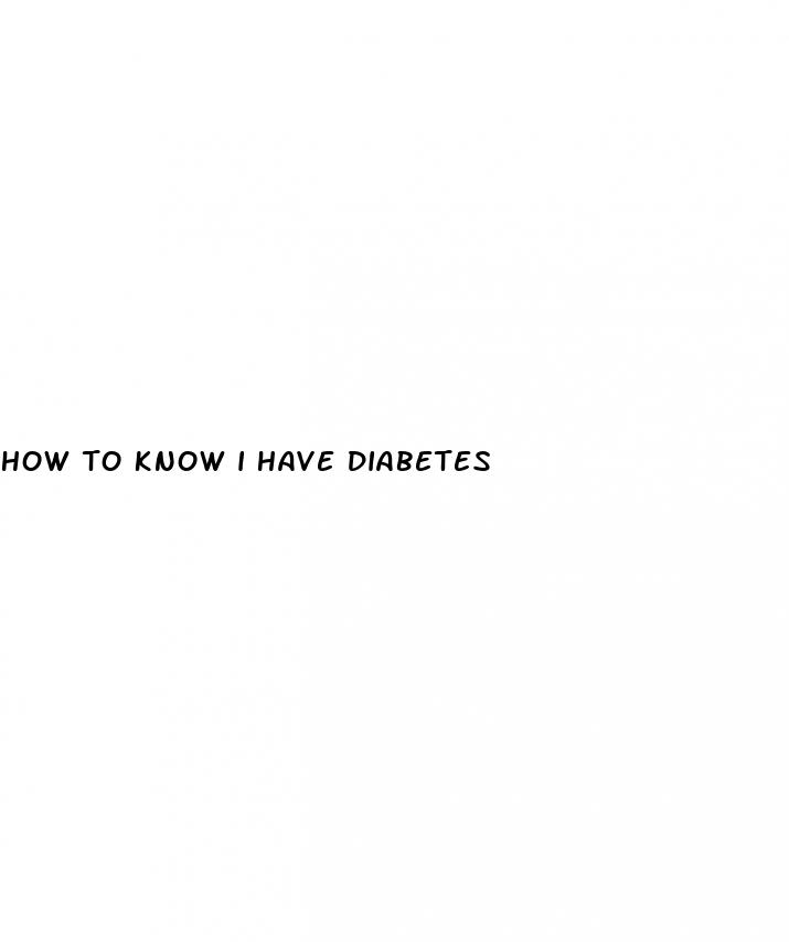 how to know i have diabetes