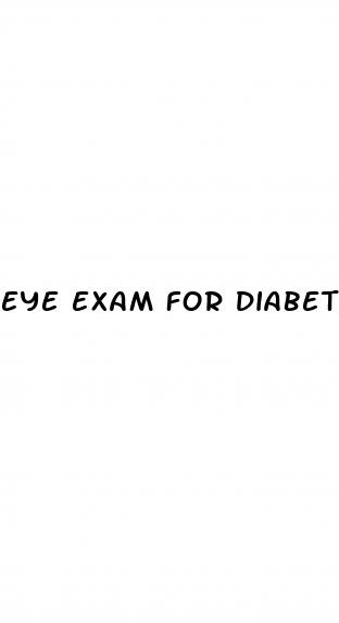 eye exam for diabetes