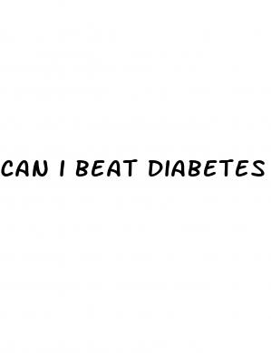 can i beat diabetes