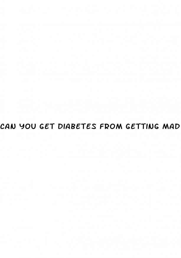 can you get diabetes from getting mad