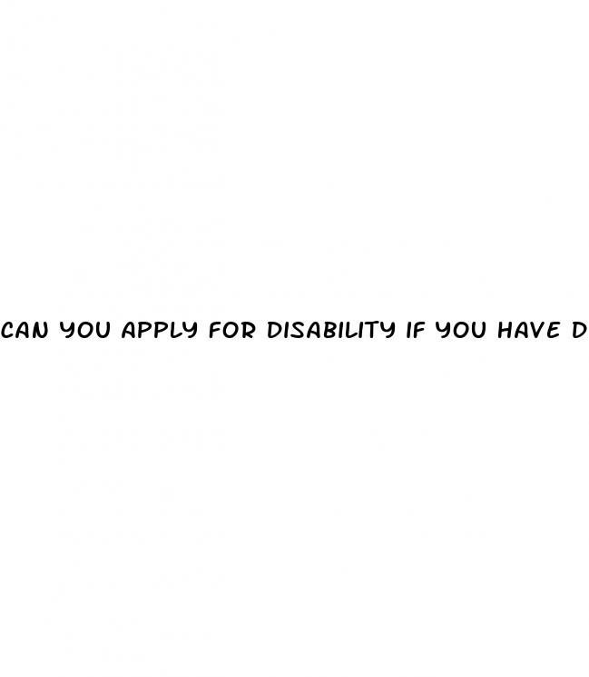 can you apply for disability if you have diabetes