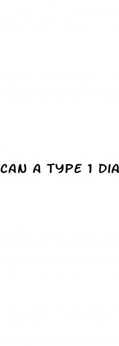 can a type 1 diabetes live a long life