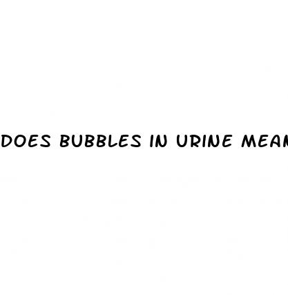 does bubbles in urine mean diabetes