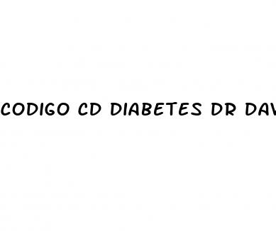 codigo cd diabetes dr david