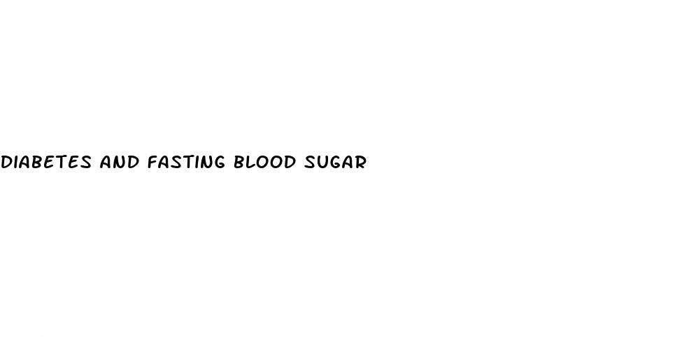 diabetes and fasting blood sugar