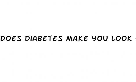 does diabetes make you look older