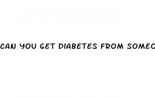 can you get diabetes from someone else s blood