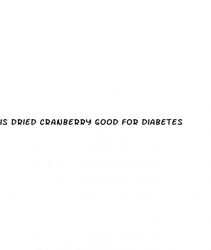is dried cranberry good for diabetes