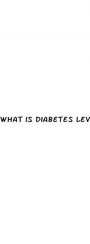 what is diabetes level