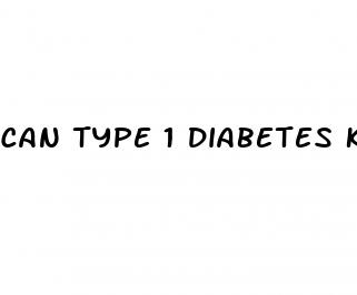 can type 1 diabetes kill you