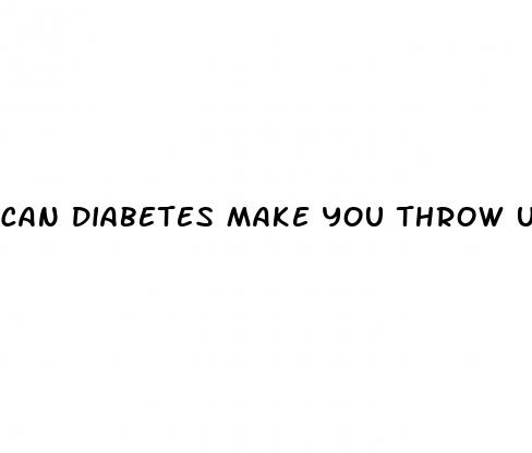 can diabetes make you throw up
