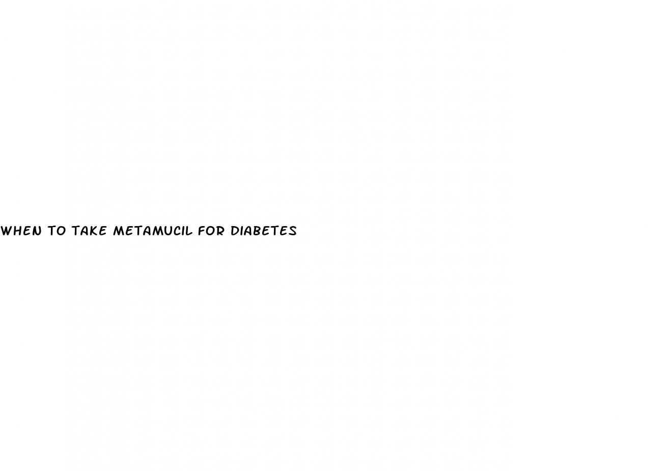 when to take metamucil for diabetes