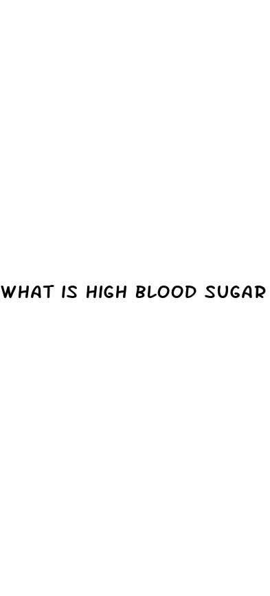 what is high blood sugar levels for diabetes