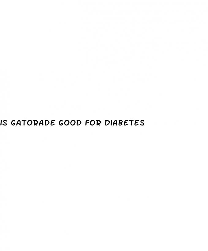 is gatorade good for diabetes