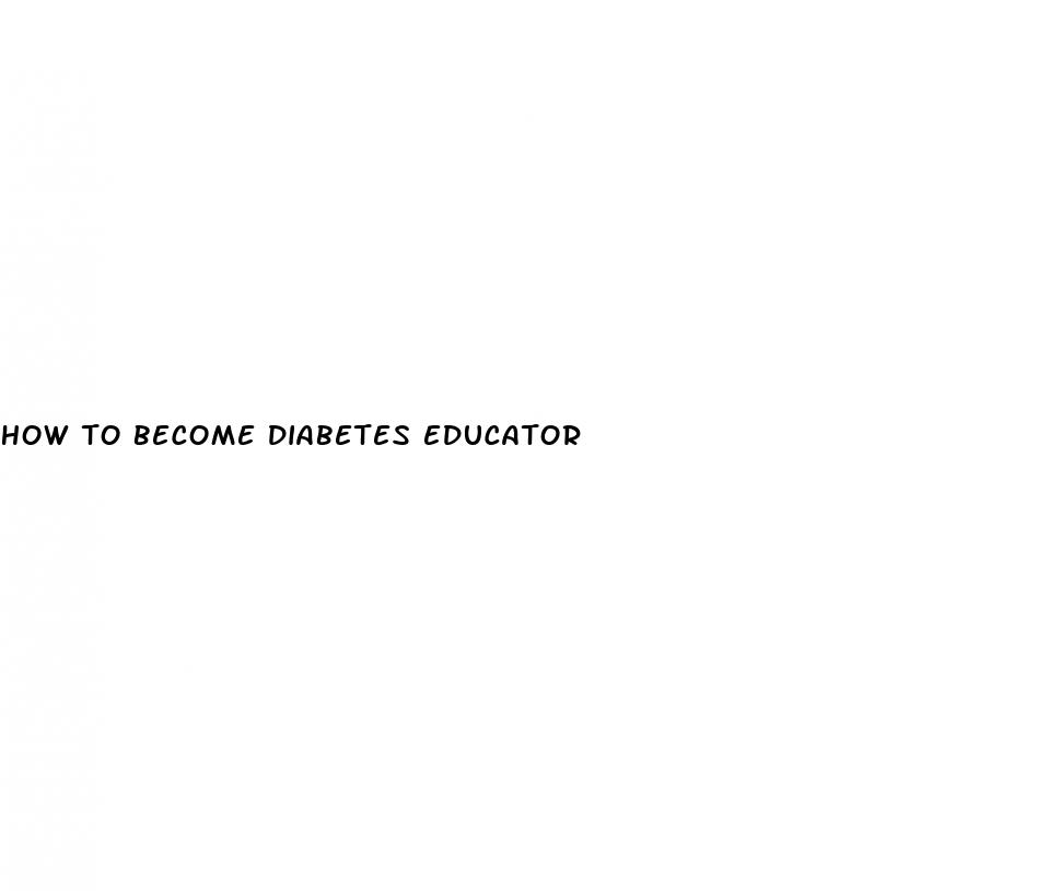 how to become diabetes educator