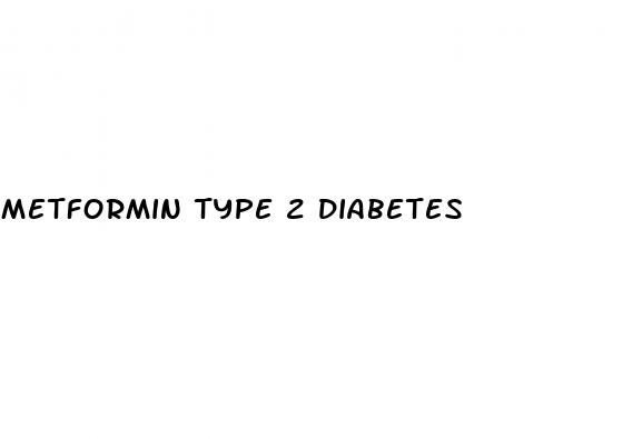 metformin type 2 diabetes