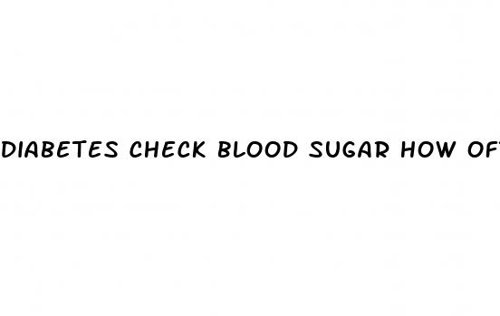 diabetes check blood sugar how often