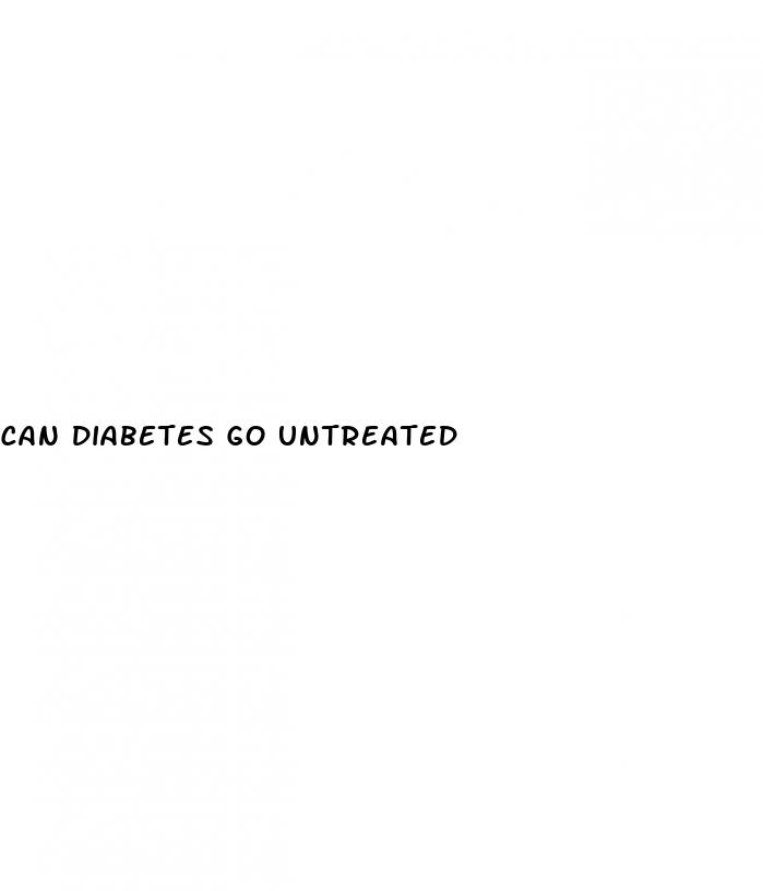 can diabetes go untreated