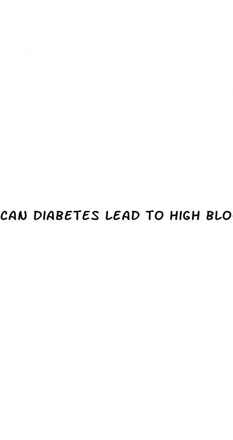 can diabetes lead to high blood pressure