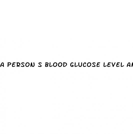 a person s blood glucose level and diabetes are closely related