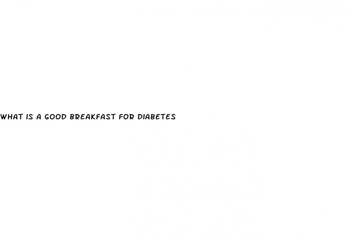 what is a good breakfast for diabetes