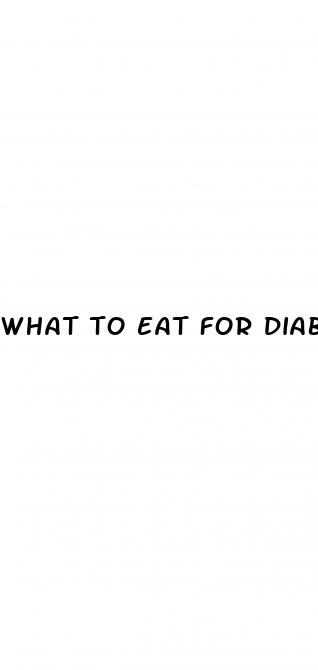 what to eat for diabetes 2