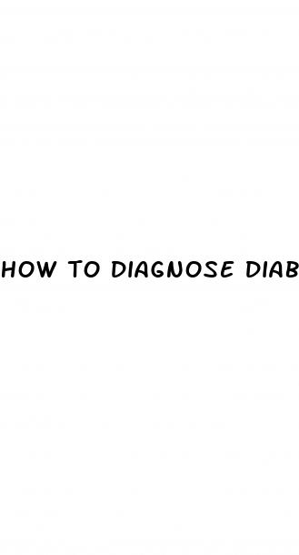 how to diagnose diabetes type 2