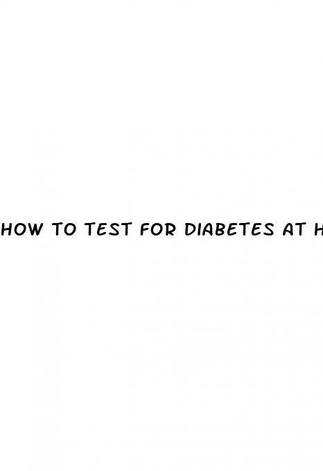 how to test for diabetes at home