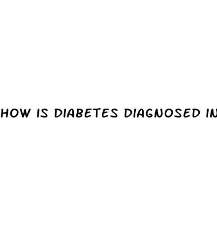 how is diabetes diagnosed in adults