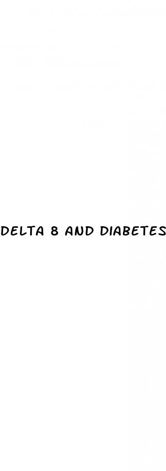 delta 8 and diabetes
