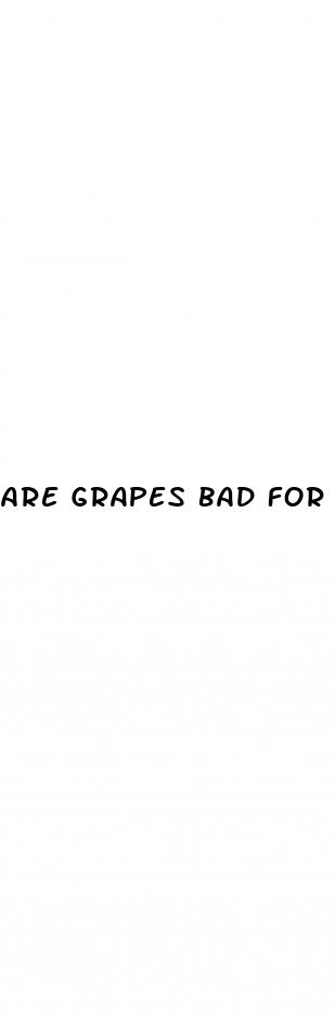 are grapes bad for type 2 diabetes