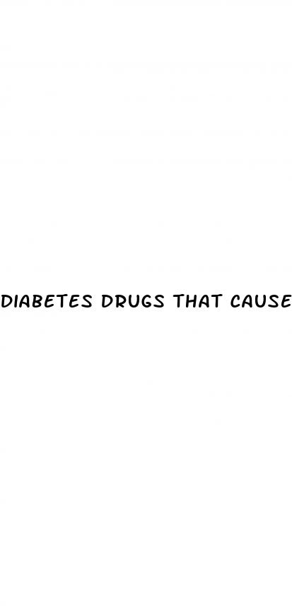 diabetes drugs that cause weight loss