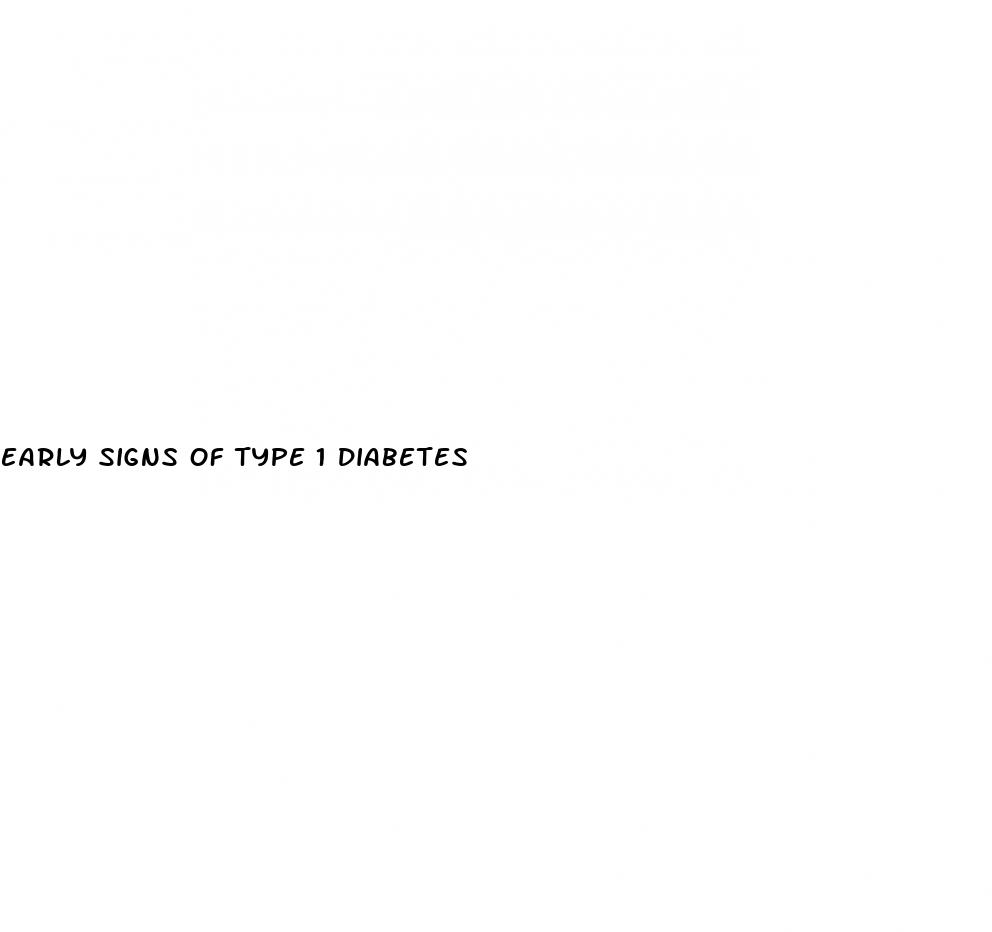 early signs of type 1 diabetes