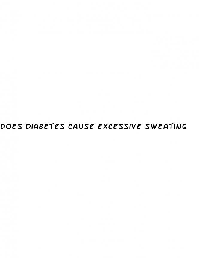 does diabetes cause excessive sweating
