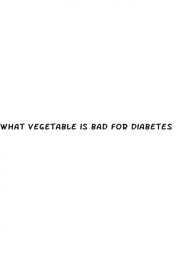 what vegetable is bad for diabetes