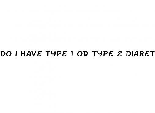 do i have type 1 or type 2 diabetes quiz