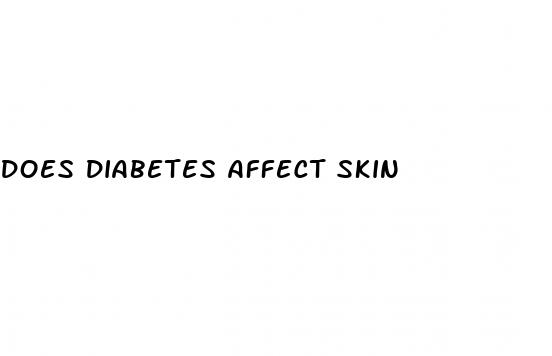 does diabetes affect skin