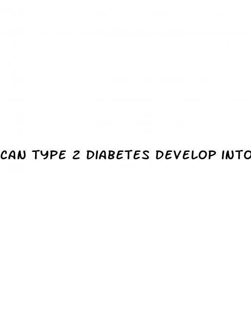 can type 2 diabetes develop into type 1
