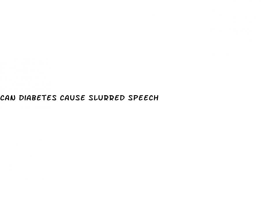 can diabetes cause slurred speech