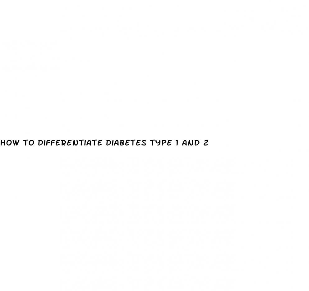 how to differentiate diabetes type 1 and 2