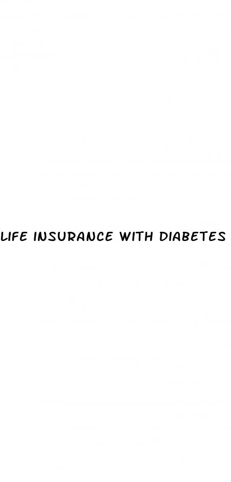 life insurance with diabetes