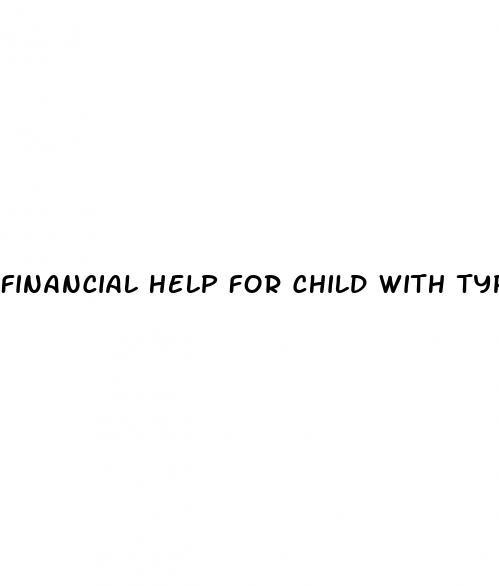 financial help for child with type 1 diabetes