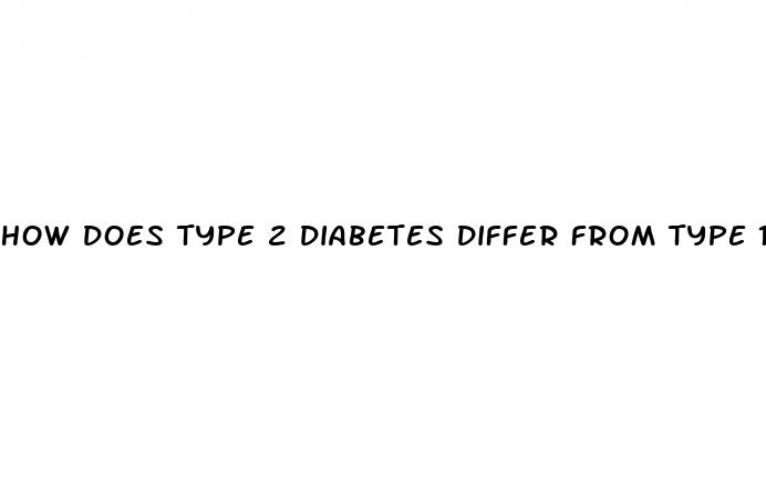 how does type 2 diabetes differ from type 1 diabetes